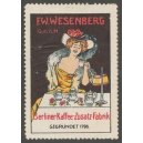 Wesenberg Berliner Kaffe-Zusatz-Fabrik (unsigniert)