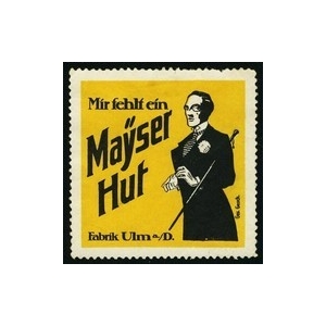 https://www.poster-stamps.de/1816-2054-thickbox/mayser-hut-fabrik-ulm-mir-fehlt-ein-wk-01.jpg
