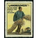 Landbouwers ! Levert Koren ...