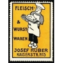 Huber Fleisch- & Wurst-Waren ... (WK 01)