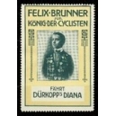 Dürkopp Diana Felix Brunner König der Cyclisten (gelb/grün)