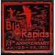 Big Rapids 1930 celebrates 75th Anniversary ... (WK 01)