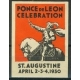 St. Augustine 1930 Ponce de Leon Celebration (WK 01)