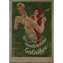 Die wunderschöne Galathee - The Beautiful Galatea