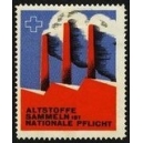 Altstoffe sammeln ist nationale Pflicht