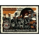 Dresdner Felsenkeller Gold (WK 02 - Soldaten)