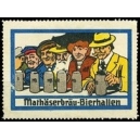 Mathäserbräu-Bierhallen (WK 02 - 6 Personen mit Humpen)